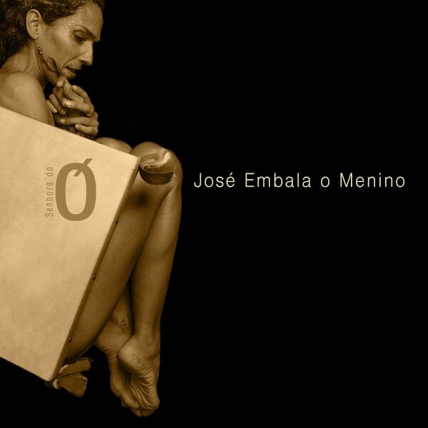 Cover art for José Embala o Menino